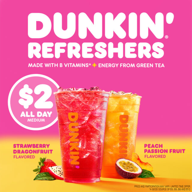 Get Up and Glow with New Dunkin’ Refreshers Ed Lewi and Associates